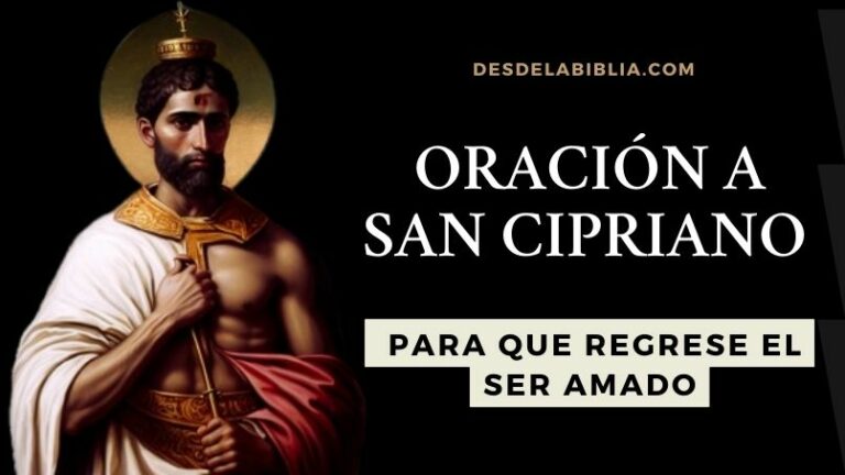 Oración a San Cipriano para que regrese el ser amado - Desdelabiblia